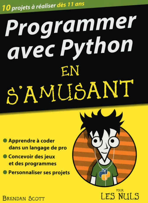 ebook cover of Programmer avec Python en s'amusant Pour les Nuls, by Brendan Scott