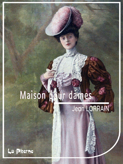 Couverture ebook de Maison pour Dames, de Jean Lorrain