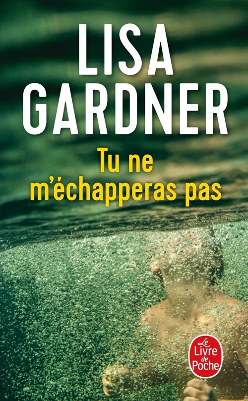 Couverture ebook de Tu ne m'échapperas pas, de Lisa Gardner