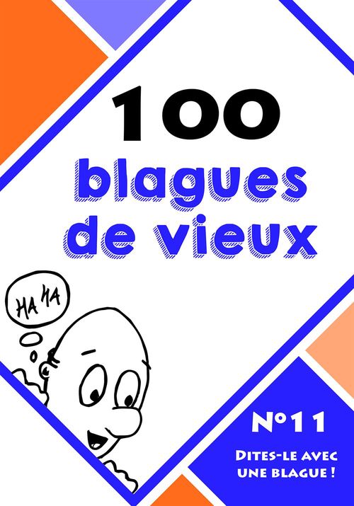 Couverture ebook de 100 blagues de vieux, de Collectif