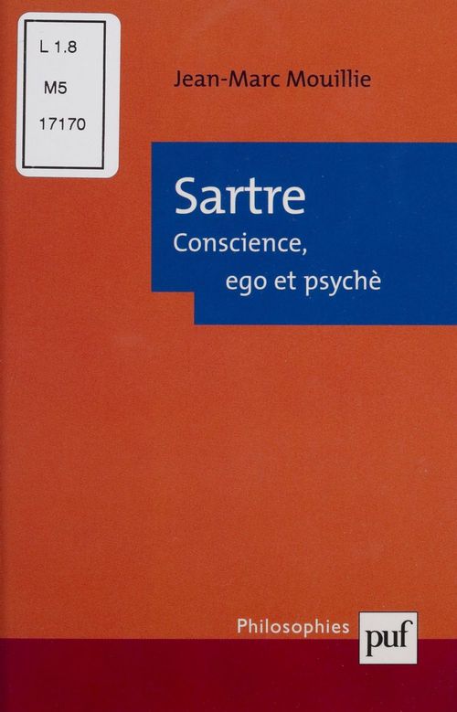 ebook cover of Sartre : conscience, ego et psyché, by Jean-marc Mouillie
