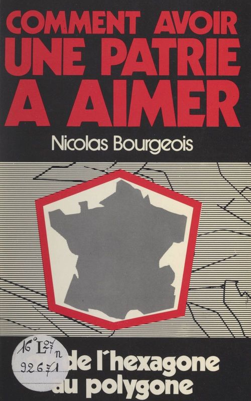 ebook cover of Comment avoir une patrie à aimer, by Nicolas Bourgeois