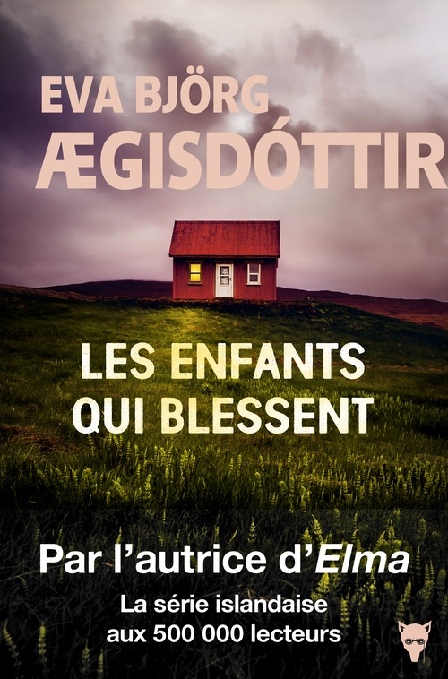 ebook cover of Les enfants qui blessent, by Eva Bjorg Ægisdottir