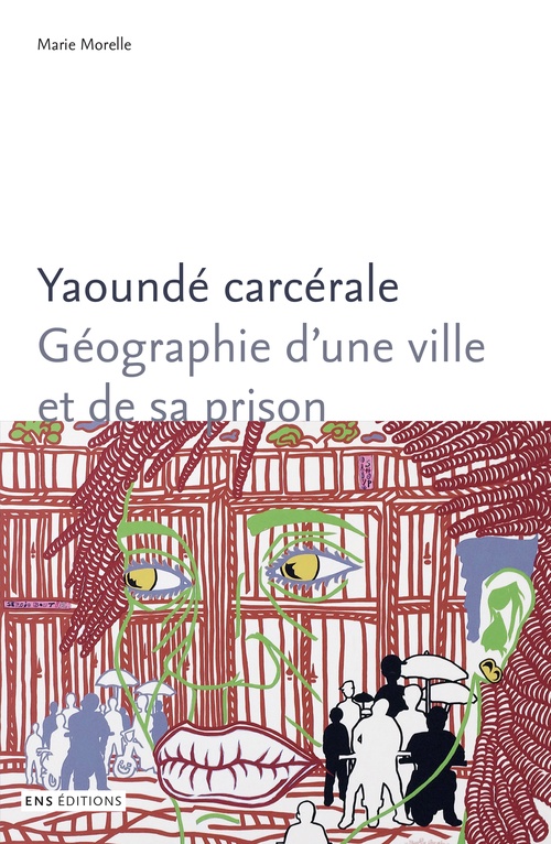 Couverture ebook de Yaoundé carcérale, de Marie Morelle