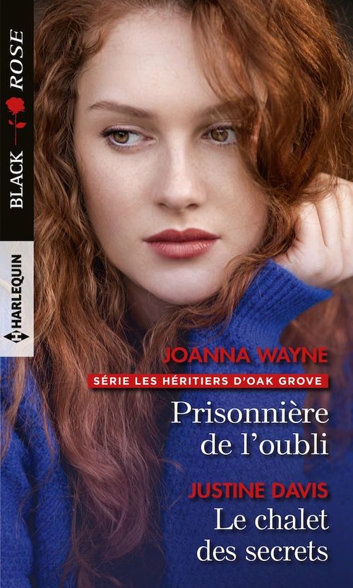Couverture ebook de Prisonnière de l'oubli - Le chalet des secrets, de Wayne/Davis