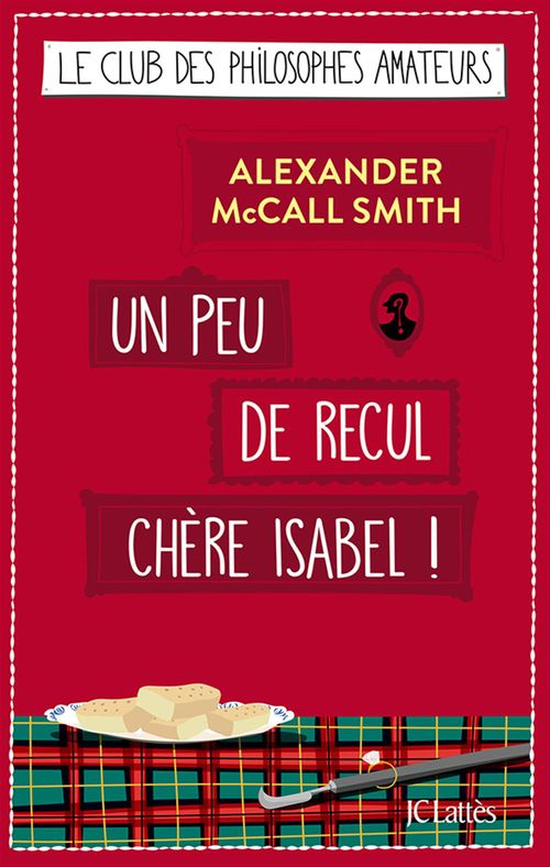 ebook cover of Un peu de recul chère Isabel !, by Alexander McCall Smith