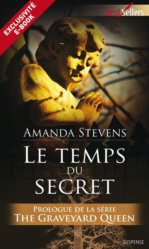 Couverture ebook de Le temps du secret, de Amanda Stevens