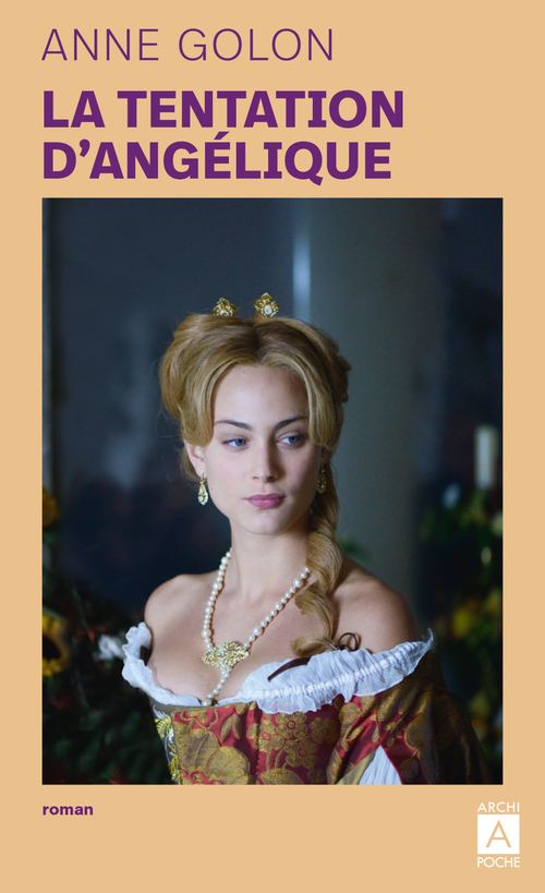 Couverture ebook de Angélique - Tome 08 La tentation d'Angélique (Version d'origine), de Anne Golon