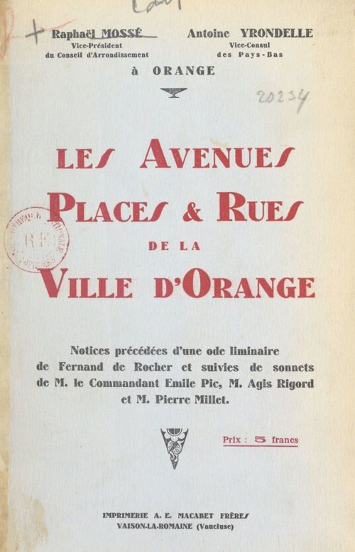 Couverture ebook de Les avenues, places et rues de la ville d'Orange, de Antoine Yrondelle, Raphael Mosse