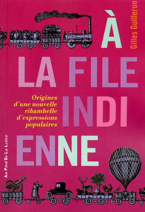 Couverture ebook de A la file indienne, de Guilleron Gilles