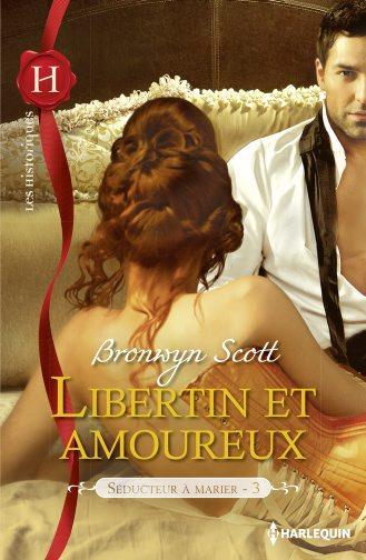 Couverture ebook de Libertin et amoureux, de Bronwyn Scott