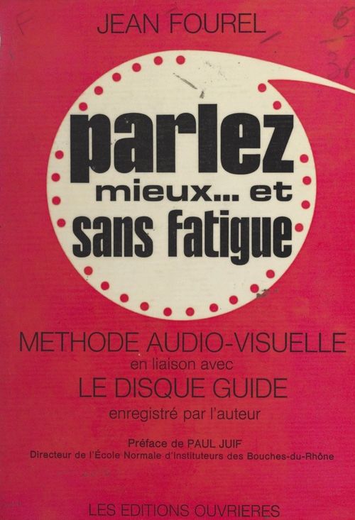 Couverture ebook de Parlez mieux et sans fatigue !, de Jean Fourel