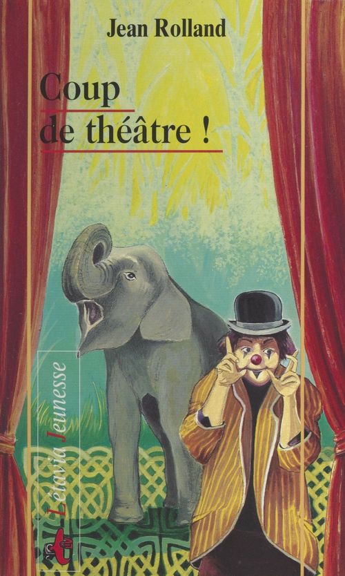Couverture ebook de Coup de théâtre !, de Jean Rolland