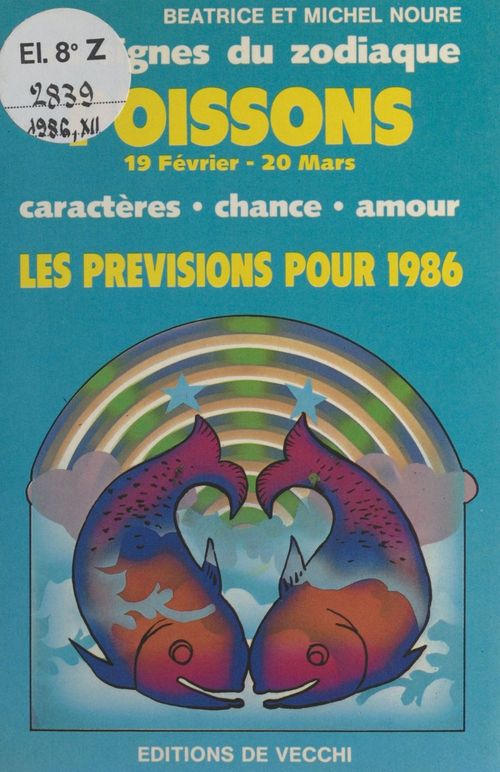 ebook cover of Les signes du zodiaque : les prévisions pour 1986, by Beatrice Noure, Michel Noure