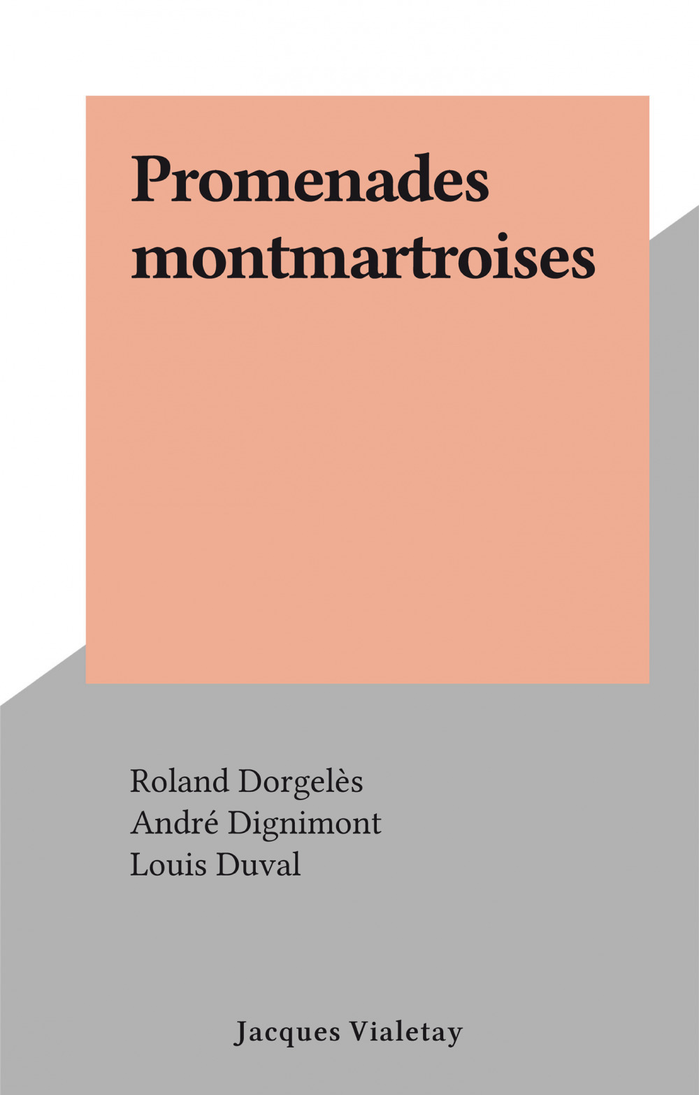 Couverture ebook de Promenades montmartroises, de Roland Dorgeles
