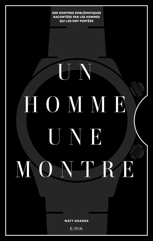 Couverture ebook de Un homme, une montre, de Matt Hranek