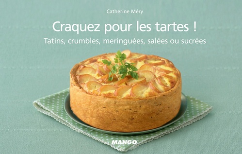 ebook cover of Craquez pour les tartes !, by Catherine Méry