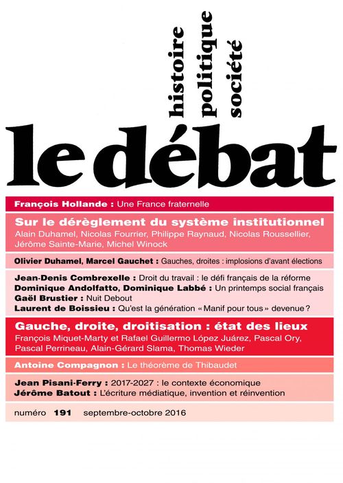 Couverture ebook de Le Débat N° 191 (Septembre - octobre 2016), de Collectif, Pierre Nora