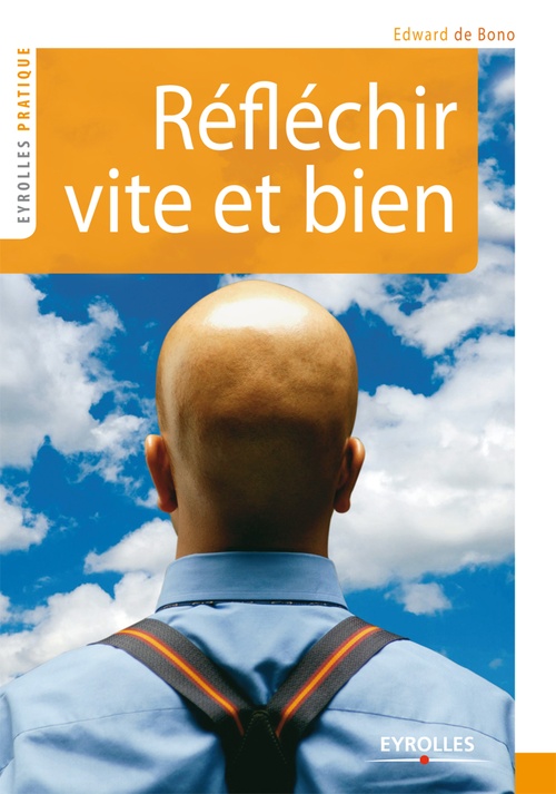 ebook cover of Réfléchir vite et bien, by Edward De bono