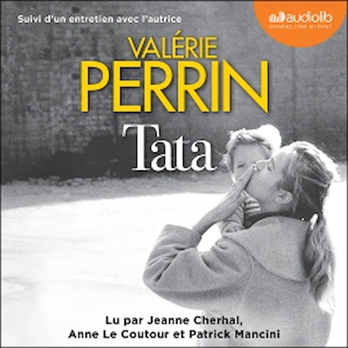 Couverture audiobook de Tata, de Valérie Perrin