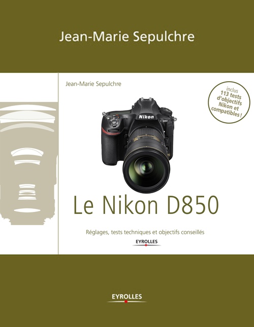 ebook cover of Le Nikon D850, by Jean-Marie Sepulchre