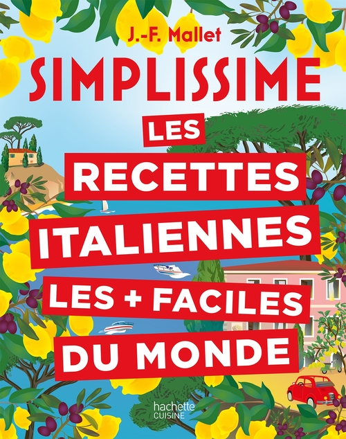 ebook cover of Simplissime Les recettes italiennes les + faciles du monde, by Jean-François Mallet