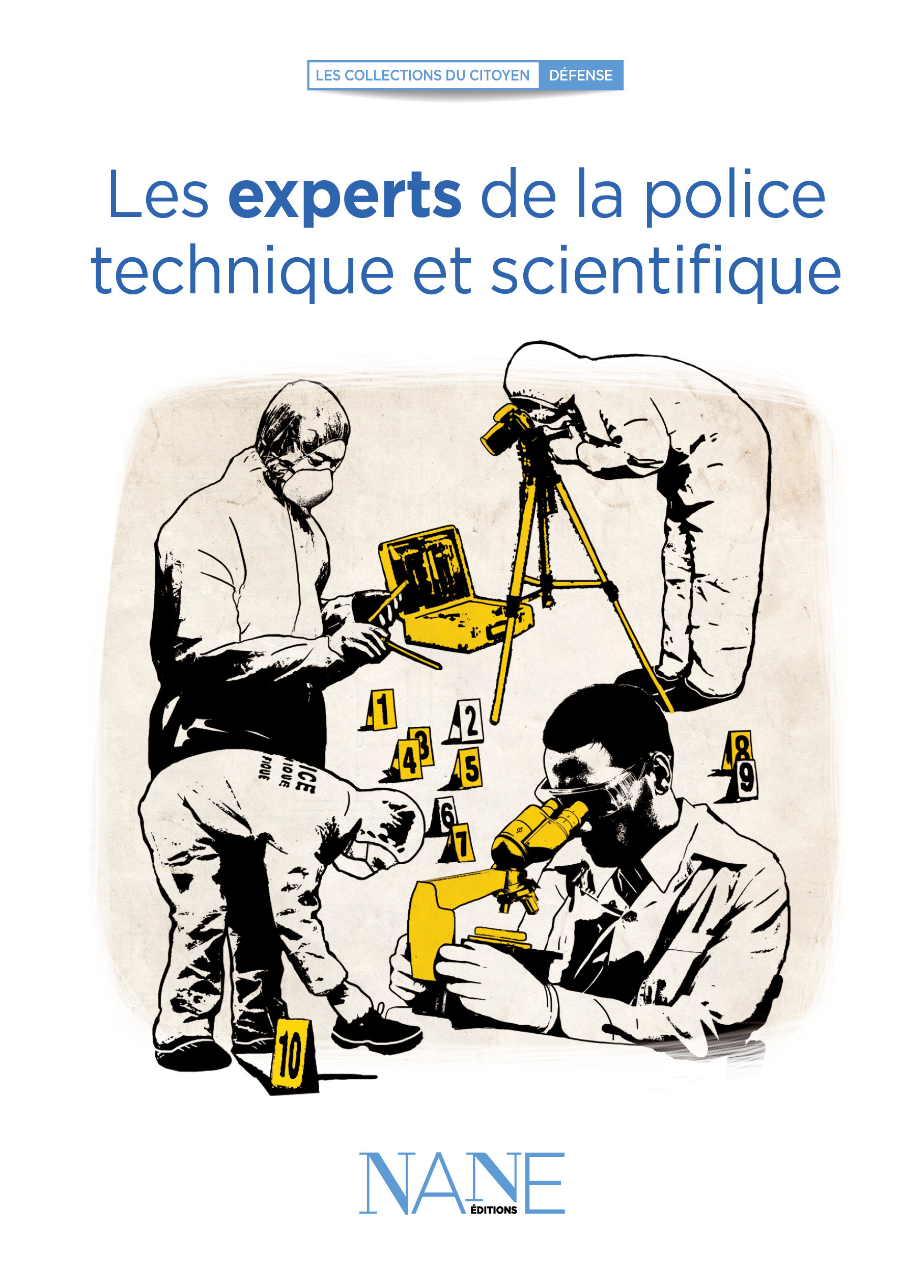 Couverture ebook de Les Experts de la Police technique et scientifique, de Henri de Lestapis