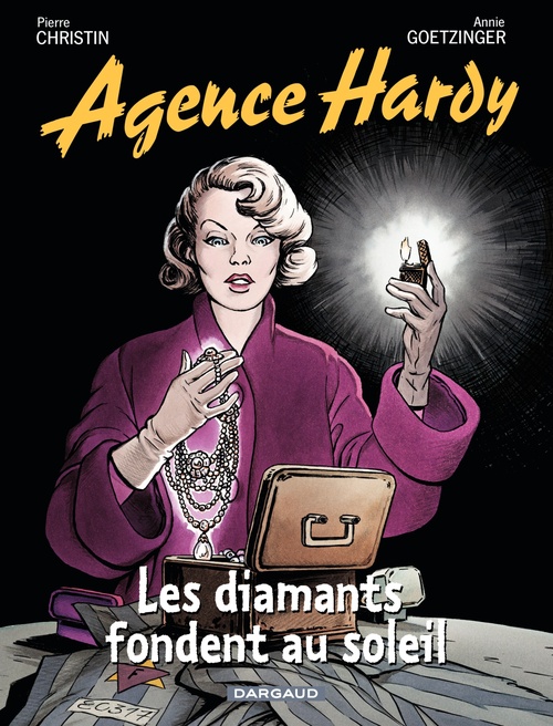 Couverture ebook de Agence Hardy - Tome 7 - Les diamants fondent au soleil, de Pierre Christin, Annie Goetzinger