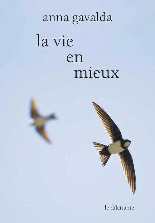 ebook cover of La Vie en mieux, by Anna Gavalda