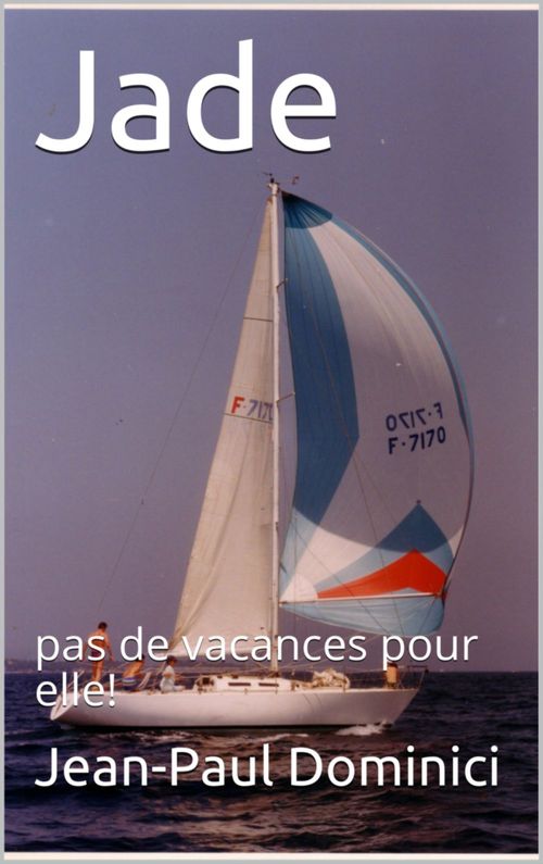 Couverture ebook de Jade, de Jean-Paul Dominici