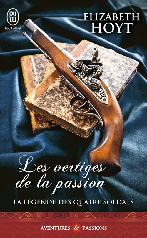 Couverture ebook de La légende des quatre soldats (Tome 1) - Les vertiges de la passion, de Elizabeth Hoyt