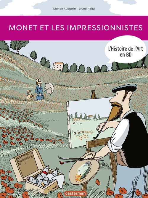 ebook cover of L'Histoire de l'Art en BD - Monet et les Impressionnistes, by Marion Augustin, Bruno Heitz