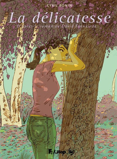 Couverture ebook de La délicatesse, de David Foenkinos, Cyril Bonin
