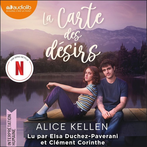 Couverture audiobook de La Carte des désirs, de Alice Kellen