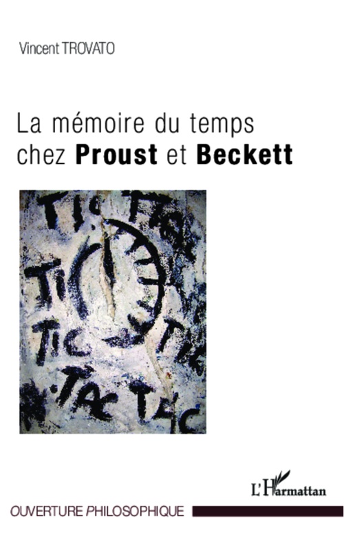 Couverture ebook de La mémoire du temps chez Proust et Beckett, de Vincent Trovato