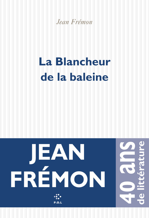 ebook cover of La Blancheur de la Baleine, by Jean Frémon