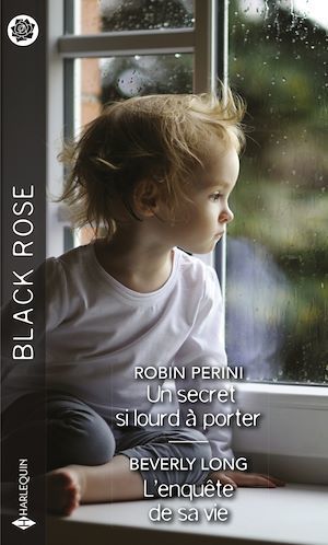 Couverture ebook de Un secret si lourd à porter - L'enquête de sa vie, de Beverly Long, Robin Perini