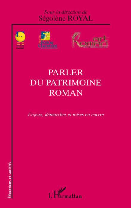ebook cover of Parler du patrimoine roman, by Ségolène Royal