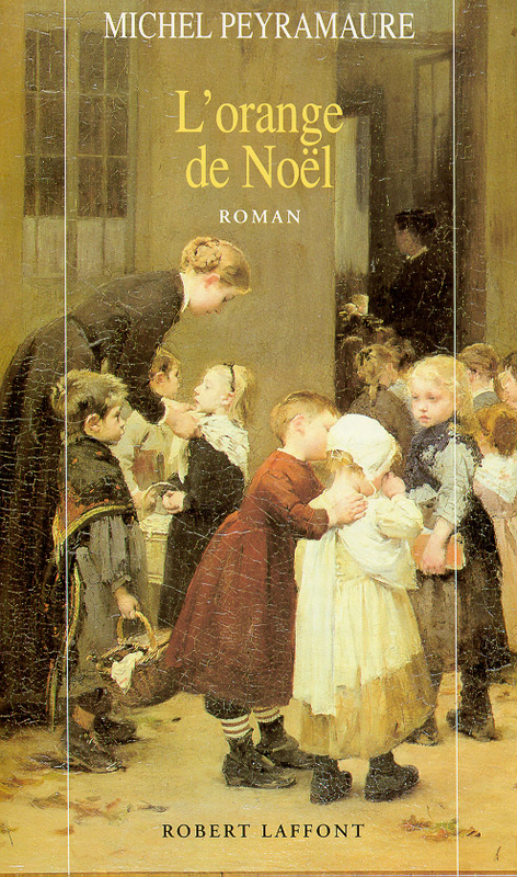 Couverture ebook de L'orange de Noël - NE, de Michel Peyramaure