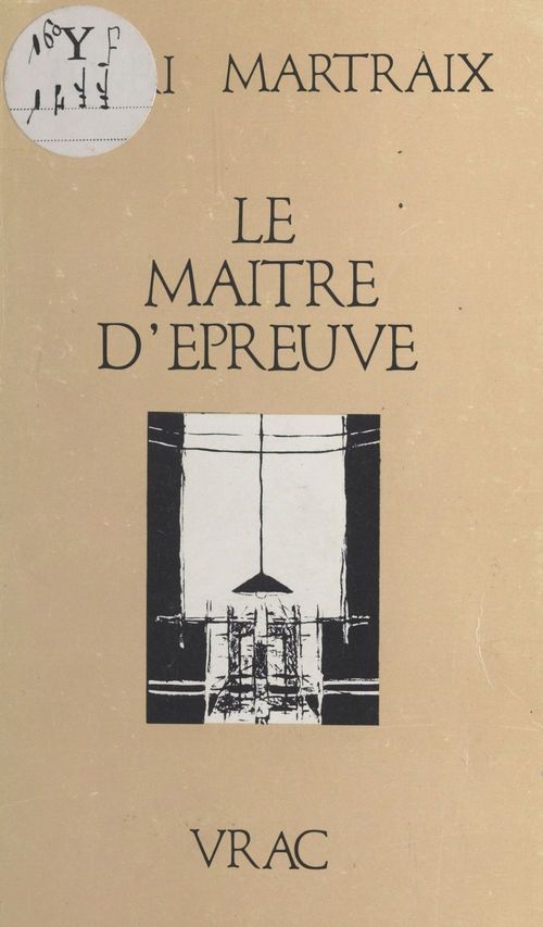 ebook cover of Le maître d'épreuve, by Henri Martraix
