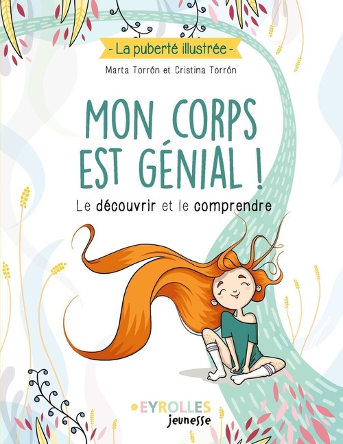 ebook cover of Mon corps est génial !, by Cristina Torrón, Marta Torrón