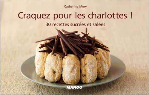 ebook cover of Craquez pour les charlottes !, by Catherine Méry