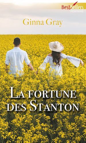 Couverture ebook de La fortune des Stanton, de Ginna Gray