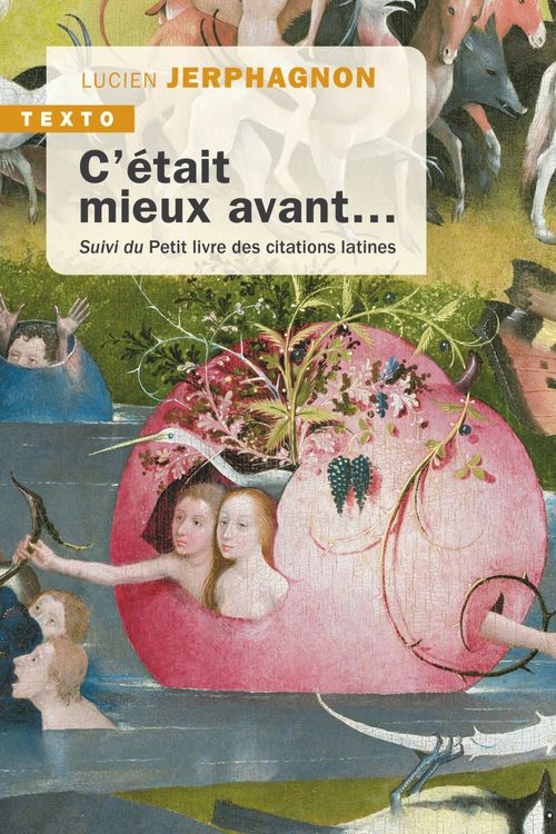 ebook cover of C'était mieux avant, by Lucien Jerphagnon