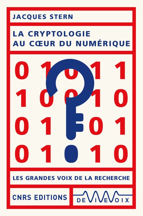 ebook cover of La cryptologie au coeur du numérique, by Jacques Stern