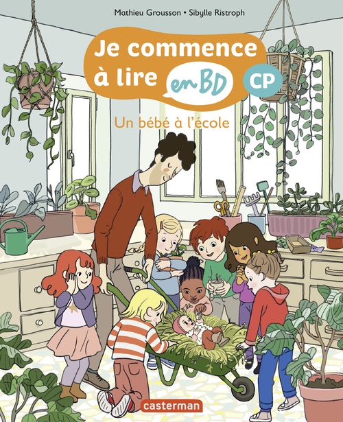 ebook cover of Un bébé à l´école - Je commence à lire en BD : CP, by Mathieu Grousson, Sybille Ristroph