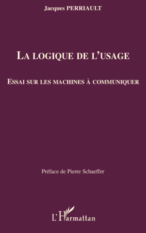 Couverture ebook de La logique de l'usage, de Jacques Perriault