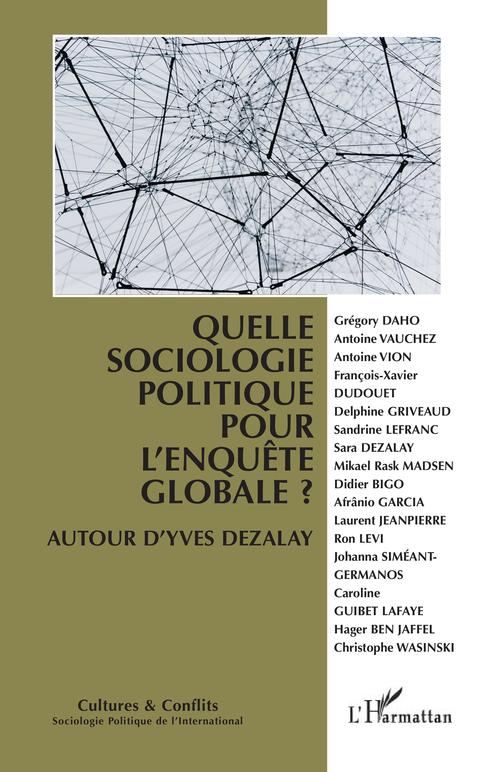 Couverture ebook de Quelle sociologie politique pour l'enquête globale ?, de Revue Cultures Et Conflits