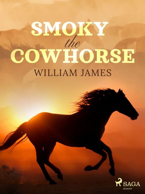 Couverture ebook de Smoky the Cowhorse, de William James