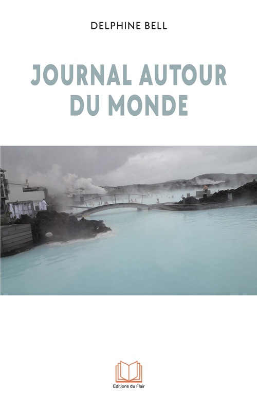 ebook cover of Journal autour du monde, by Delphine Bell